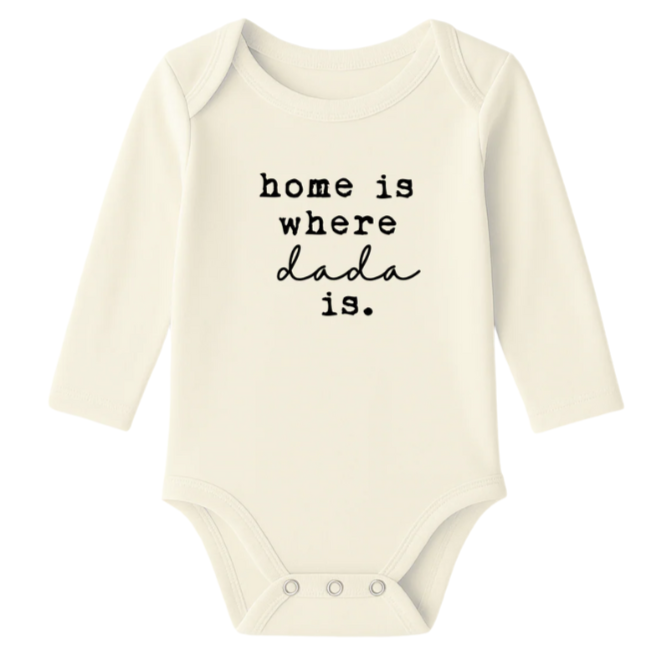 Home is Where Dada is Organic Cotton Baby Bodysuit Long Sleeve - HoneyBug