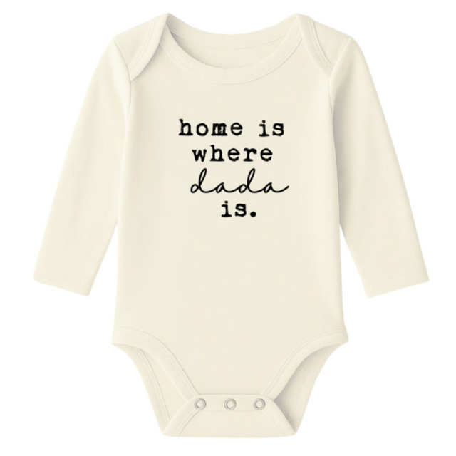 Home is Where Dada is Organic Cotton Baby Bodysuit Long Sleeve - HoneyBug 