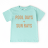 Pool Days + Sun Rays