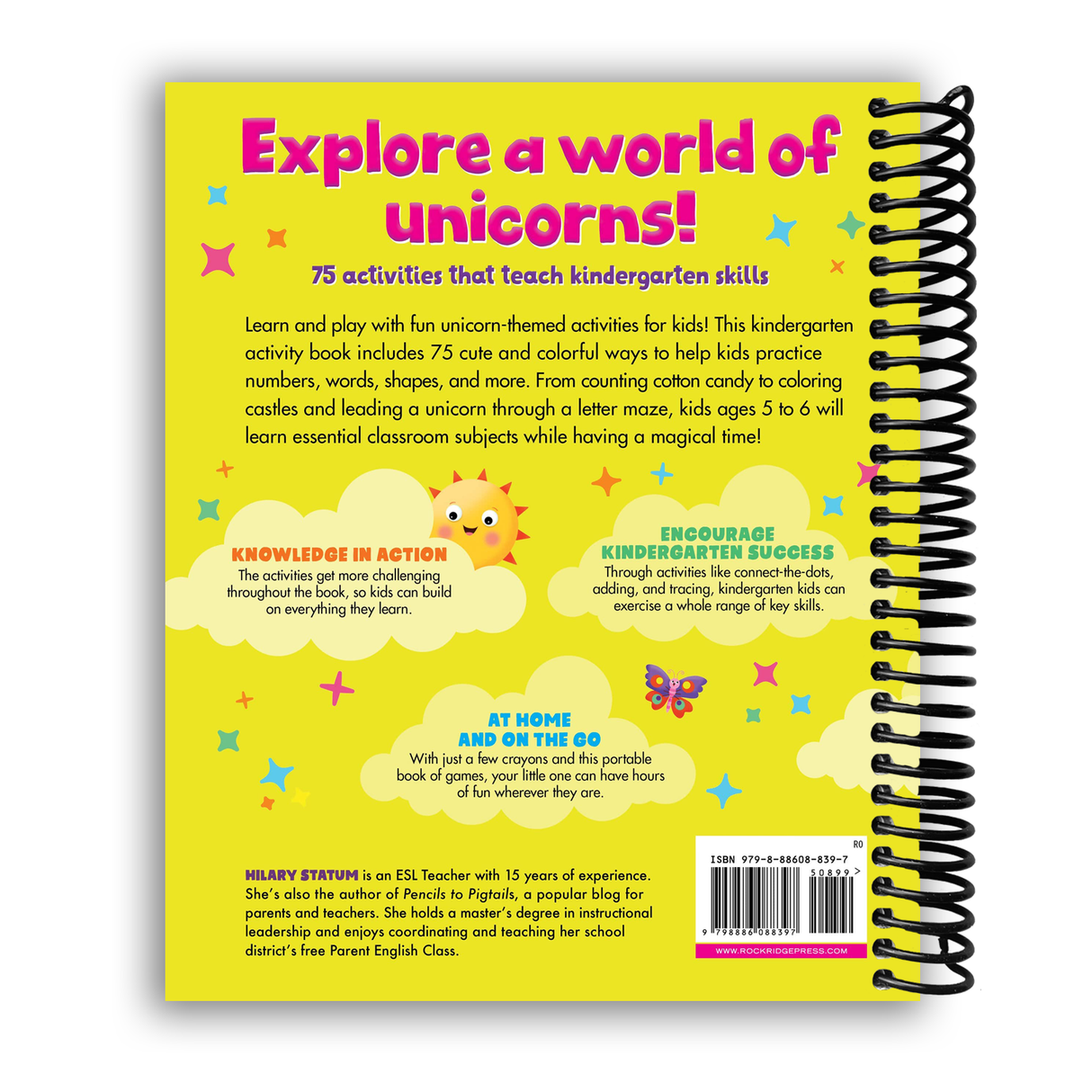 Kindergarten Activity Book Unicorns: 75 Games to Practice Early Reading, Writing, and Math Skills (Spiral Bound) - HoneyBug 