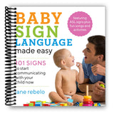 Baby Sign Language Made Easy: 101 Signs to Start Communicating with Your Child Now (Spiral Bound) - HoneyBug 