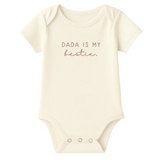 Dada is My Bestie Clay Organic Cotton Short Sleeve Baby Bodysuit