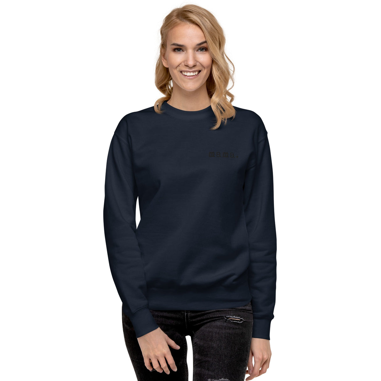Mama. Embroidered |  Premium Adult Sweatshirt - HoneyBug 