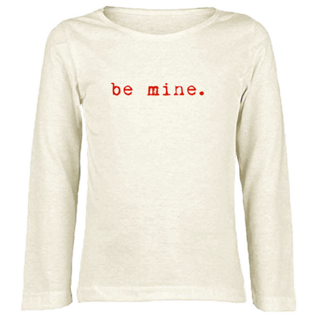 Be Mine Long Sleeve Tee - HoneyBug 